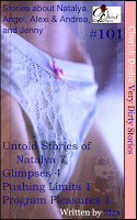 Cherish Desire: Very Dirty Stories #101, Untold Stories of Natalya 7, Natalya, Glimpses 4, Angel, Pushing Limits 1, Alexi & Andrea, Program Pleasures 1, Jenny, Max, erotica