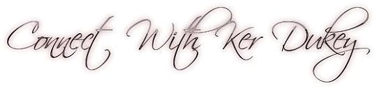 Connect With Ker Dukey