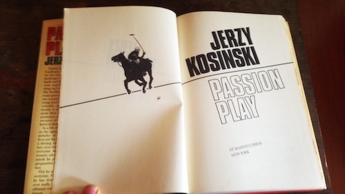 Passion Play by Jerzy Kosinski (1979), First Edition First Printing