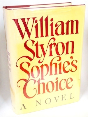 Sophie's Choice by William Styron (1979), First Edition First Printing