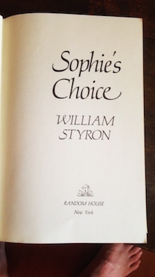 Sophie's Choice by William Styron (1979), First Edition First Printing