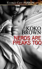 Koko Brown and I share a love of sexy geeks.