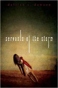 Servants of the Storm by Delilah S. Dawson cover
