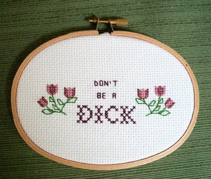 don't be a dick cross stitch.jpg