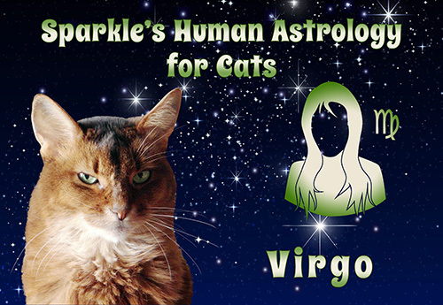 Sparkle's Human Astrology for Cats - Virgo