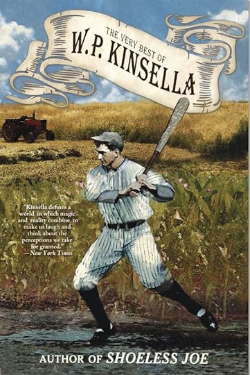 Very Best of W. P. Kinsella