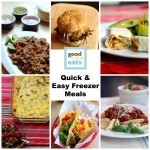 Quick & Easy Meals to Freeze - Save money and eat better with these quick and easy freezer meals.