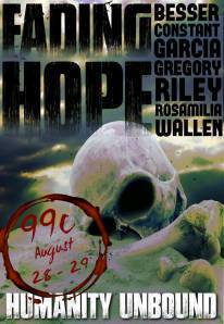 Fading Hope: Humanity Unbound - When Plans Fail by Rebecca Besser