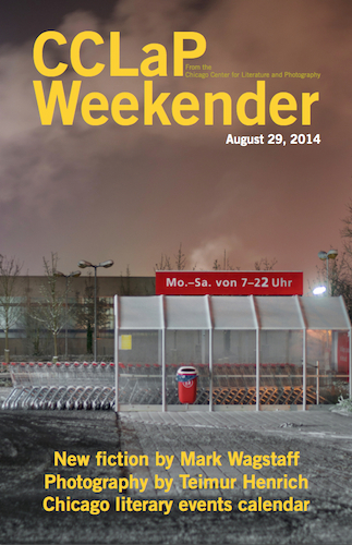 CCLaP Weekender for August 29, 2014