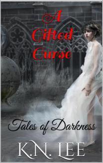 A Gifted Curse by K.N. Lee