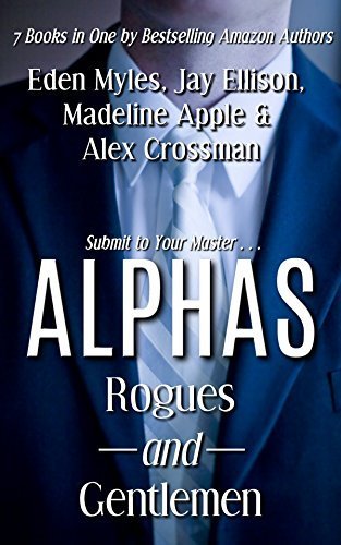 Alphas: Rogues and Gentlemen (7 Books in One)