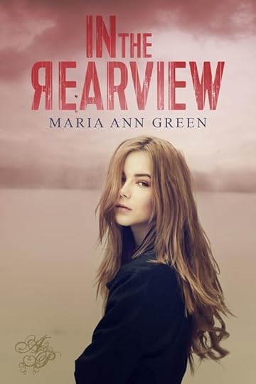 InTheRearview-MariaAnnGreen