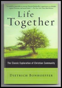 Bonhoeffer_life_together_08122014