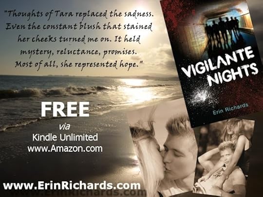 http://www.amazon.com/Vigilante-Nights-Erin-Richards-ebook/dp/B00D5X6JBS