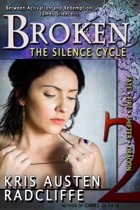 BROKEN: The Silence Cycle Episode Two (An FFSD miniseries)