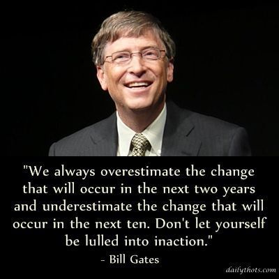 Gates quote on prediction