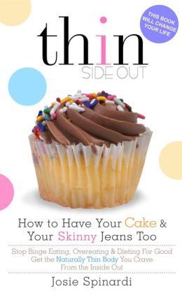 how to eat your cake and wear your skinny jeans too