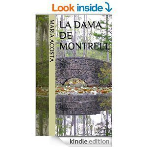 La dama de Montrell de María Acosta