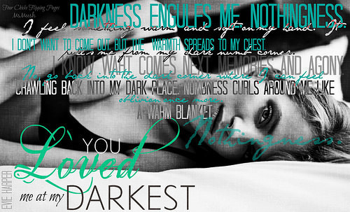 YouLoveMeAtMyDarkest