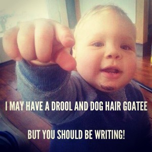 IMG 3303 300x300 My son has a message for all you writers!