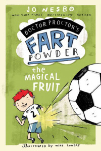 THE MAGICAL FRUIT