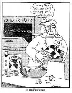 Far side cartoon: In God’s Kitchen
