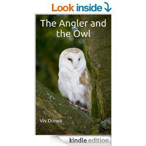 The Angler and the Owl by Viv Drewa