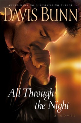 All Through The Night by Davis Bunn