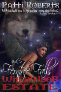 Witchwood Estate - ferntree Falls bk 2 ebook cover with text