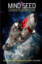 Mind Seed by Edited By David Gullen & Gary…