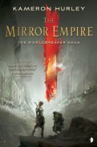 The Mirror Empire: Worldbreaker Saga 1 by…