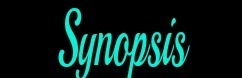 Synopsis