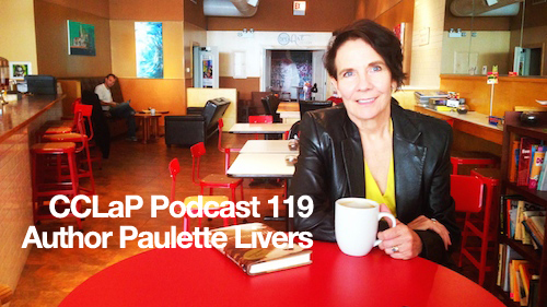CCLaP Podcast 119: Paulette Livers
