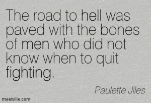 Quotation-Paulette-Jiles-hell-men-fighting-Meetville-Quotes-118272-2
