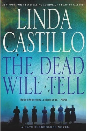 the-dead-will-tell-by-linda-castillo-kate-burkholder