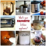 Favorite Kitchen Appliances - Having the right tools for the job can make any kitchen task more fun.