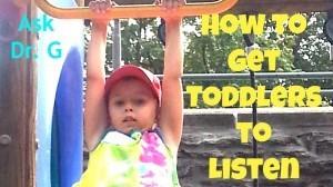 How to Get Toddlers to Listen horizontal 300x168 7 Secrets to Get Toddlers to Listen
