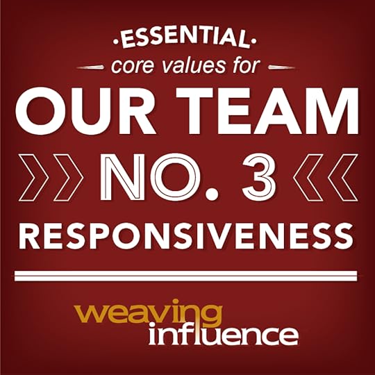 Living Our Core Values: Responsiveness