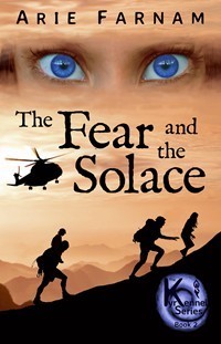 The Fear and the Solace