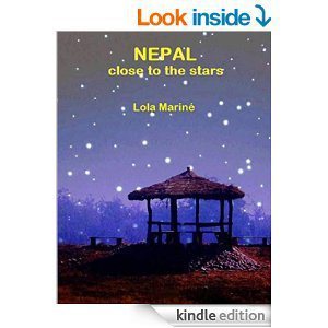 Nepal: Close to the Stars by Lola Mariné, translated by James Salter