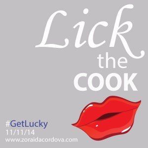 #GET-LUCKY-Lick-the-cook