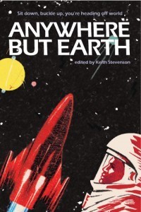 abe cover 200x300 Anywhere But Earth now available direct from the publisher