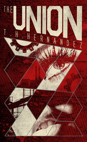 The Union (The Union Series _1) by T.H.Hernandez
