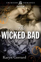 Wicked Bad by Karyn Gerrard
