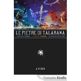 le pietre di talarana vol.1-3 amazon, ebook fantasy, scaricare ebook fantasy, saghe fantasy, libri fantasy