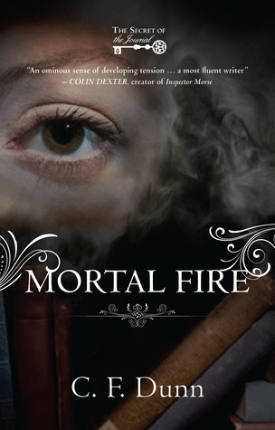 Mortal Fire by CF Dunn