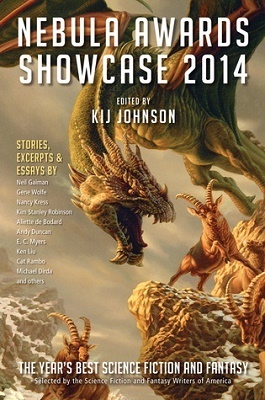 Nebula Awards Showcase 2014, edited by Kij Johnson