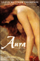 Aura: A Short Story