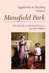 Approaches to Teaching Austens Mansfield Park