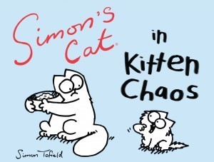 Simons_Cat_in_Kitten_Chaos